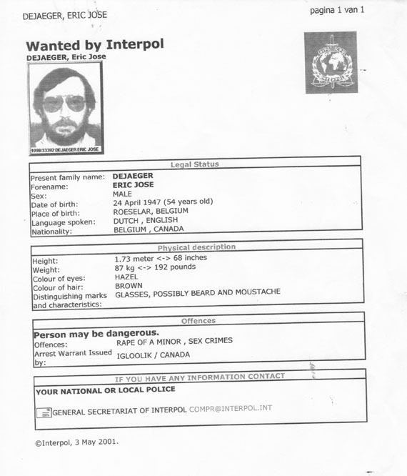 An arrest warrant that Interpol issued for Eric Dejaeger in 2001, after he had failed to appear in court in Canada to face sex charges laid in 1995.