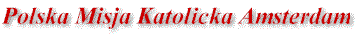Polska_Misja_Katolicka.gif (3325 bytes)