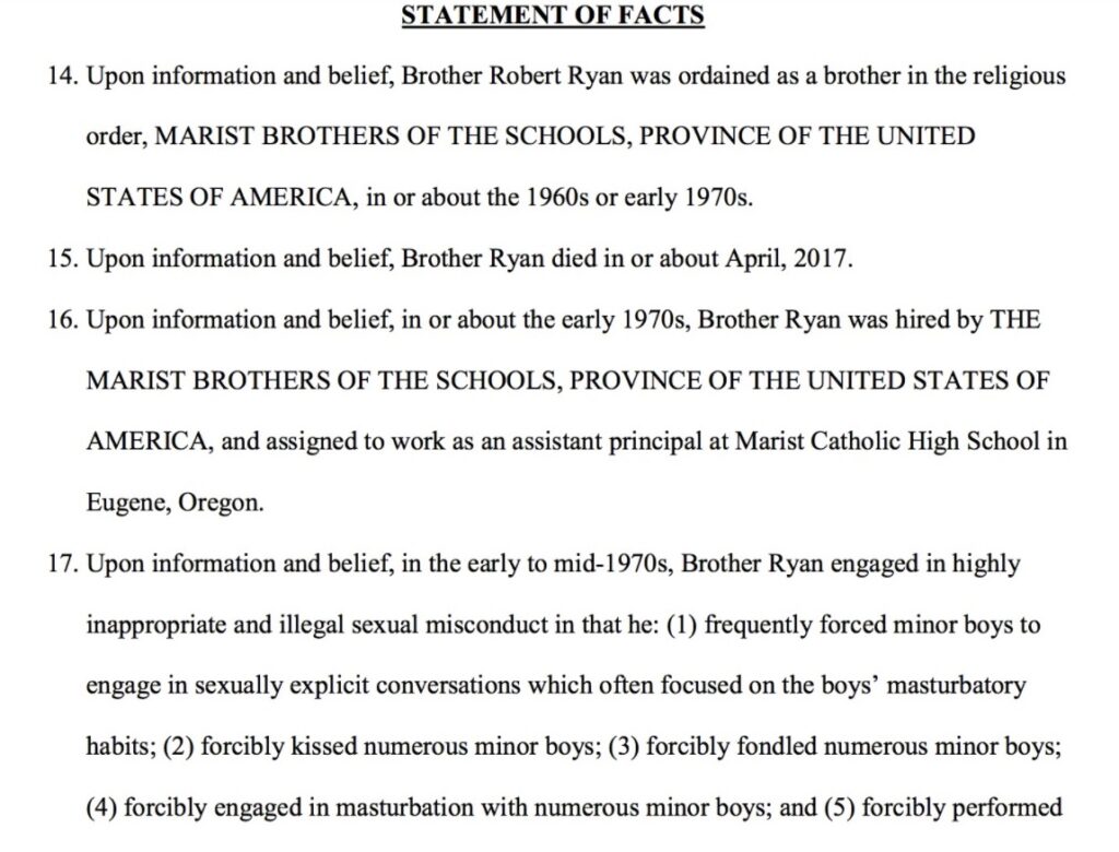 Part of a lawsuit filed in March against the Marist Brothers that includes accusations of child sexual abuse by the late Brother Robert Ryan.