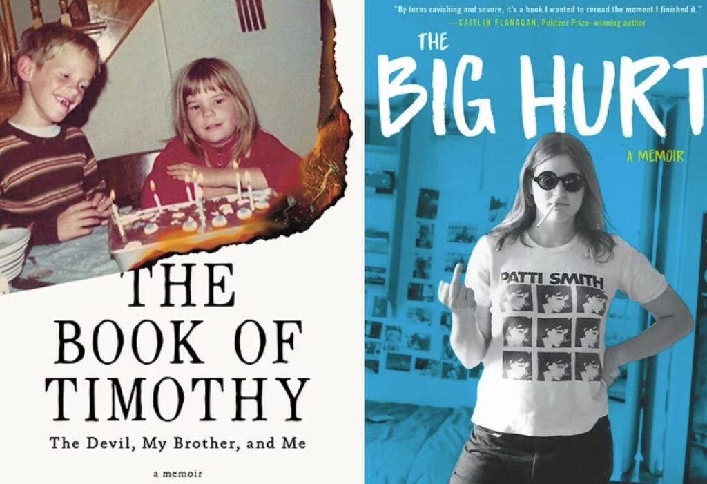 Joan Nockels Wilson, The Book of Timothy: My Brother, The Devil, and Me; Erika Schickel, The Big Hurt