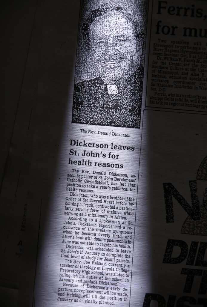 An article in the Shreveport Journal reported that the Rev. Don Dickerson was taking a yearlong sabbatical for health reasons as a result of contracting malaria during a missionary trip in Africa. The Jesuit Order provided false information to the newspaper, the Rev. Phillip Postell said during a legal deposition taken in 2021. Dickerson was instead moved because he had been accused of sexually abusing boys.(Tom Fox / Staff Photographer )