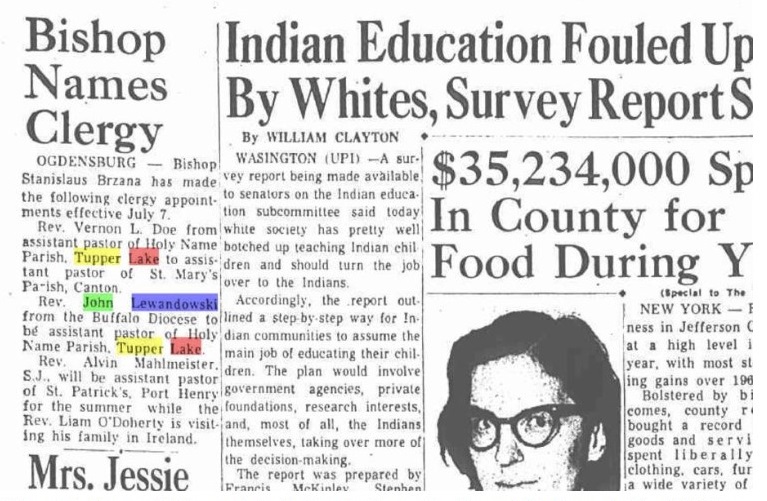 A June 27, 1969, story in the Watertown Daily Times says the Rev. John Lewandowski was transferred from the Buffalo Diocese to Holy Name Parish in Tupper Lake by Ogdensburg Diocese Bishop Stanislaus Brzana. This happened three years after Buffalo police questioned Lewandowski as a suspect in the 1966 murder of Monsignor Francis J. O'Connor of Buffalo.