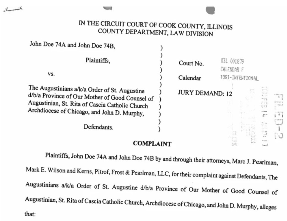 One of the lawsuits filed against the Augustinians and the Archdiocese of Chicago accusing former Catholic priest John D. Murphy of molesting kids. Provided